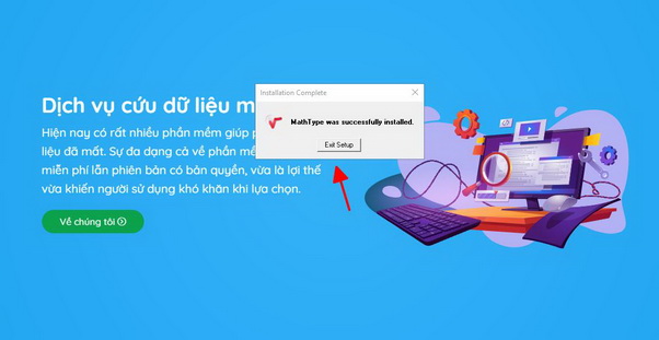 nhấn vào exit khi cài dặt kết thúc