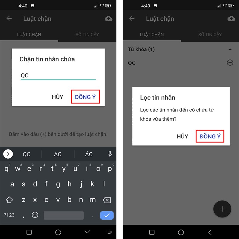 Bạn hãy xem xét và lựa chọn phương án chặn tin nhắn rác thích hợp nhất với mình rồi nhấn Đồng ý để hoàn tấ