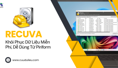 Recuva – Giải Pháp Khôi Phục Dữ Liệu Đáng Tin Cậy, Hiệu Quả Tức Thì