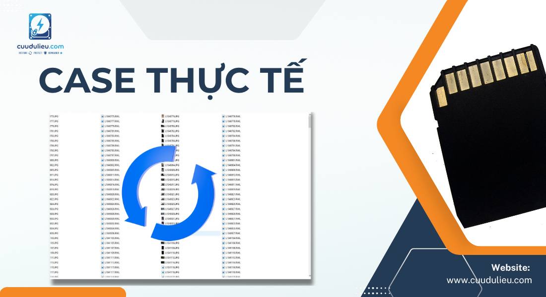case thực tế phục hồi thành công dữ liệu hình ảnh kỹ niệm mà khác hàng lỡ xoá nhầm
