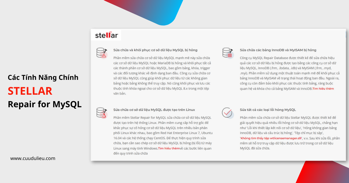 Các tính năng chính của Stellar Repair for MySQL