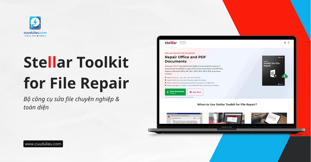 Stellar Toolkit for File Repair: Bộ công cụ chuyên sửa file lỗi